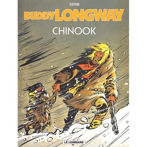 Buddy Longway Tome 1 - Chinook