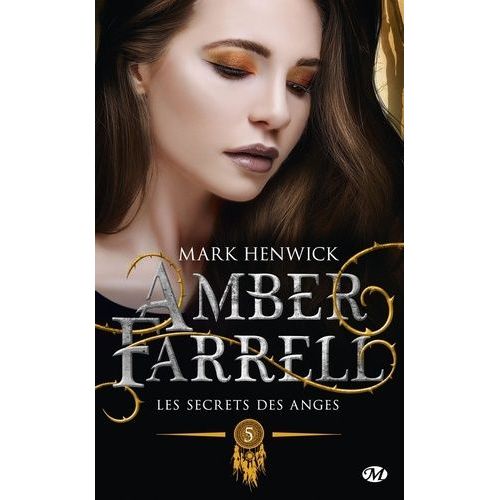 Amber Farrell - Tome 5 - Les Secrets Des Anges