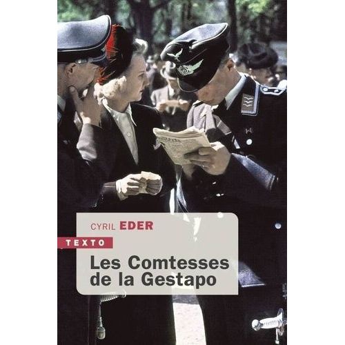 Les Comtesses De La Gestapo