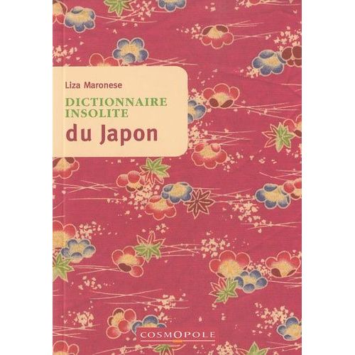 Dictionnaire Insolite Du Japon