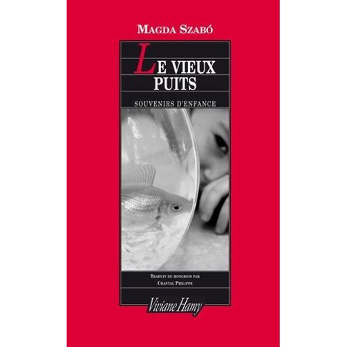 Le Vieux Puits
