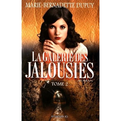 La Galerie Des Jalousies - Tome 2