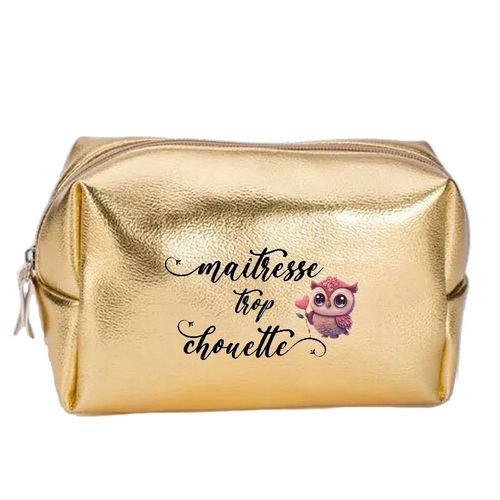 Grande trousse de maquillage doree pochette Maitresse trop chouette personnalisee