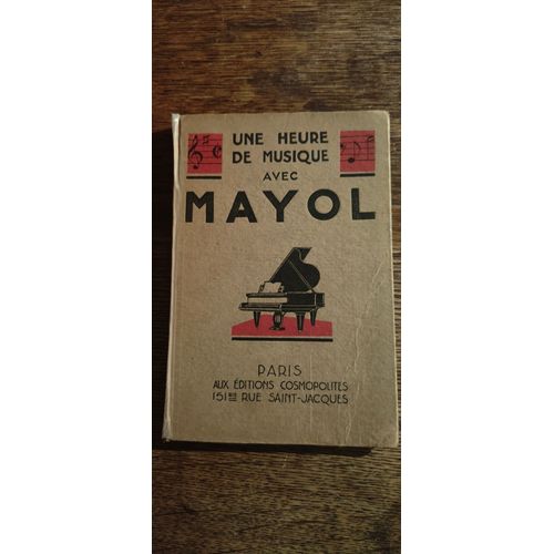 Une Heure De Musique Avec Mayol, Aux Éditions Cosmopolites