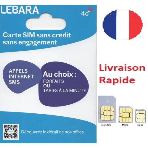 Carte sim prépayée lebara mobile 4G 0€ crédit ? (réseau orange)
