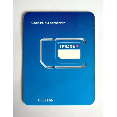 😍 CARTE SIM prépayée lebara mobile 4G 0€ crédit 🔥 (réseau orange