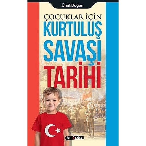 Cocuklar Icin - Kurtulus Savasi Tarihi