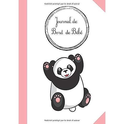 Journal De Bord De Bébé: Carnet De Suivi Pour Votre Bébé | Notez Toutes Les Infos De Votre Nourrisson : Allaitement, Biberon, Couche, Sommeil