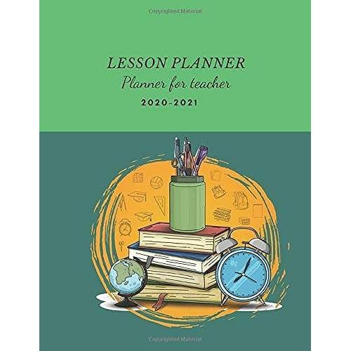 Lesson Planner Planner For Teacher 2020-2021: Agenda For Organization - Planning Monthly &weekly Academic Year Lesson Plan And Record Book (Jan 2020 Â Dec 2021): Happy Teacher Day Theme