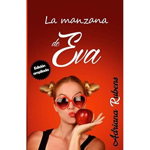 La Manzana De Eva (Edici³N Ampliada) (Pecado Original)