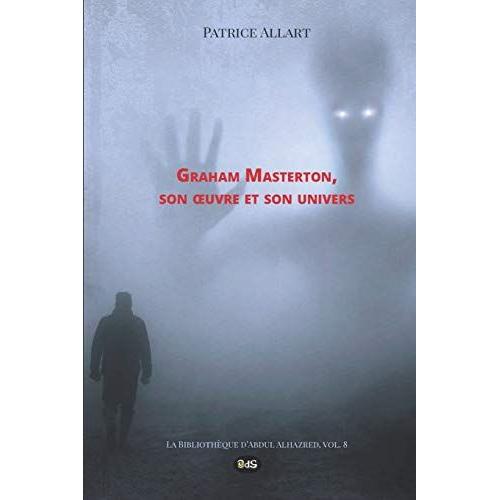 Graham Masterton: 8 (La Bibliothèque Dabdul Alhazred)