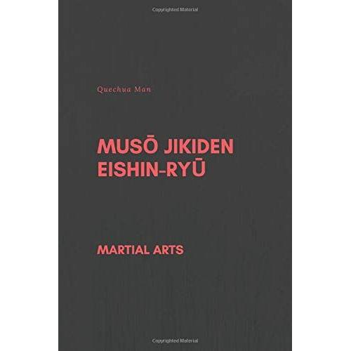 Mus Jikiden Eishin-Ry: Notebook, Diary, Journal