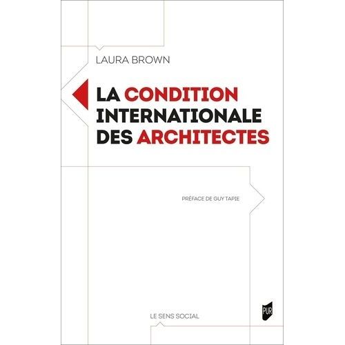 La Condition Internationale Des Architectes
