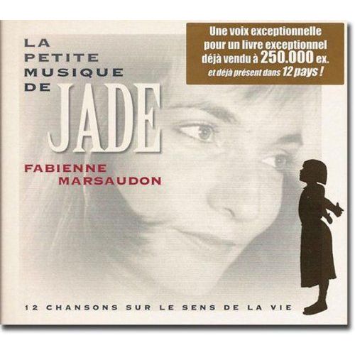 La Petite Musique De Jade