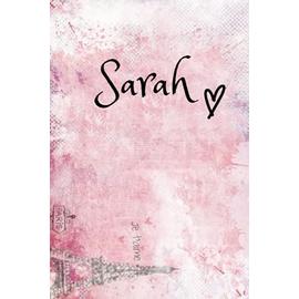 sarah: Journal d'une fille trop cute: Journal intime fille ado | Carnet de  notes, dessin et doodle | Une idée cadeau originale pour un anniversaire