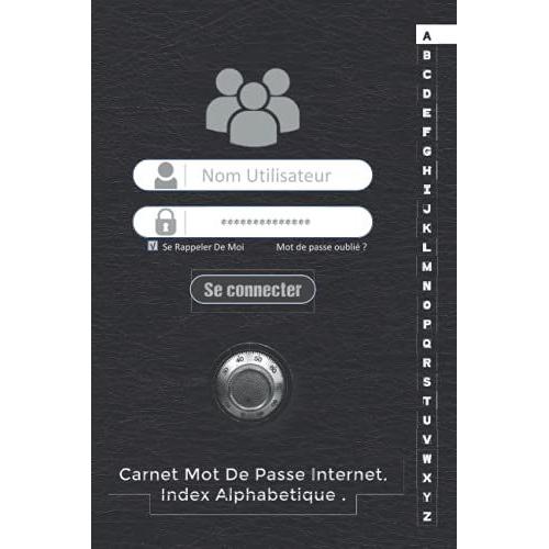 Carnet Mot De Passe Internet, Index Alphabetique. Simple & Organis©.