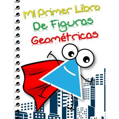 Mi Primer Libro De Figuras Geomtricas 8.5 X 11