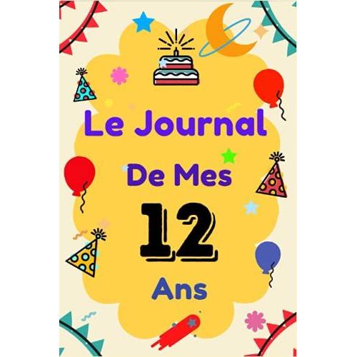 Le Journal De Mes 2 ans: Livre enfant pour écrire et dessiner ses secrets,  émotions, gratitudes, le journal de mes 2 ans, journal intime,  Journal