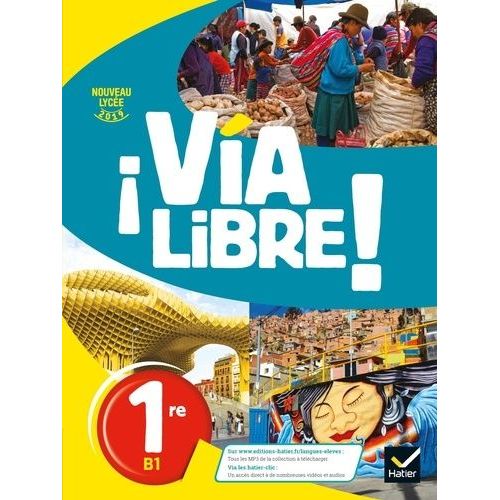 Espagnol 1re A2/B1 Via Libre !
