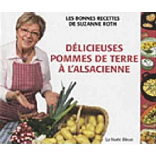 Délicieuses Pommes De Terre À L'alsacienne