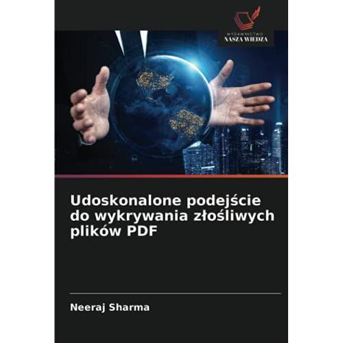 Udoskonalone Podej¿Cie Do Wykrywania Z¿O¿Liwych Plików Pdf