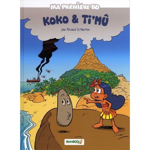 Ma Première Bd - Koko Et Tim'u