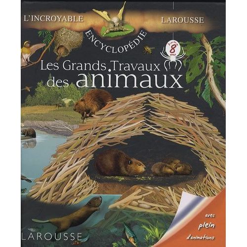 Les Grands Travaux Des Animaux