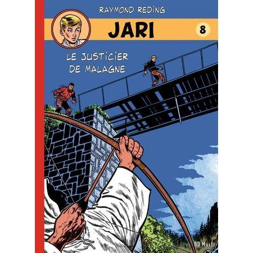 Jari Tome 8 - Le Justicier De Malagne