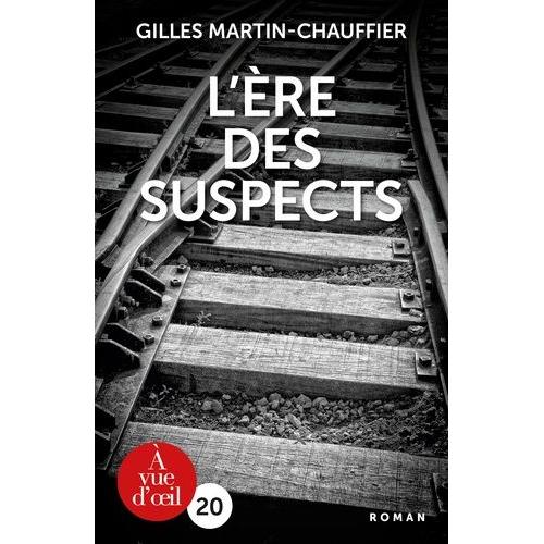 L'ere Des Suspects