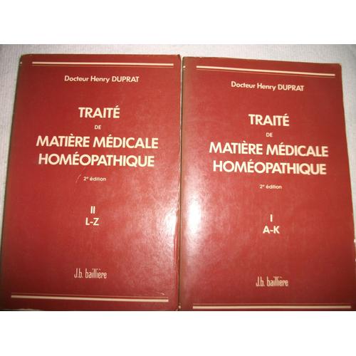 Traite De Matiere Medicale Homeopathique Volume 1 Et 2