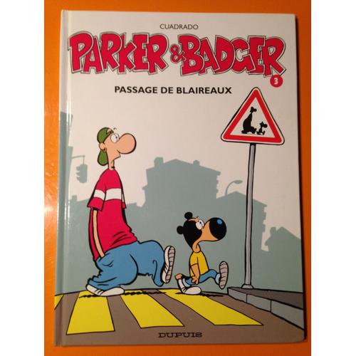 Cuadrado - Parker Et Badger 3 - Passage De Blaireaux -