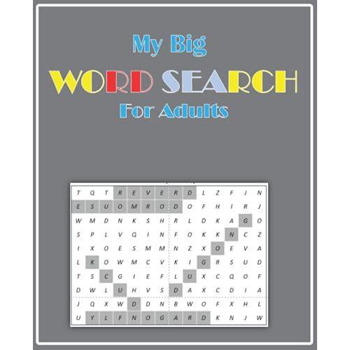 My Big Word Search For Adults: Word Search Puzzleactivity Books Word Searchword Search For Summer