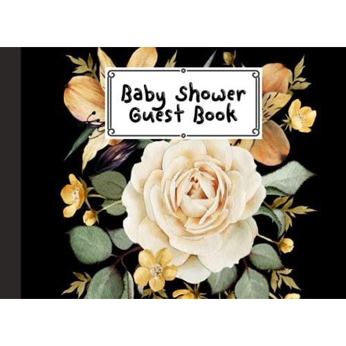 Baby Shower Guest Book: Roses Watercolor Baby Shower Guest Book, A Motherâs Historical Memory Book| Humorous Funny Mamie And Babies Guestbook| By Gunther Mann