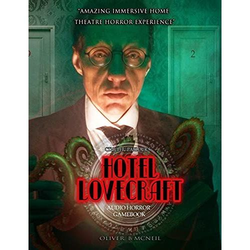 Cthulhu Parlour's: Hotel Lovecraft: Audio Horror Gamebook. Solo Or 2-4 Players.