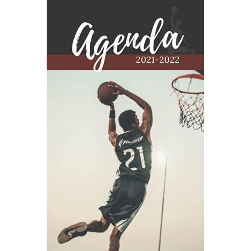 Agenda 2021 2022: Basket | Basketteur | Nba | Rentr©E Scolaire Septembre 2021 2022 | Cahier De Texte