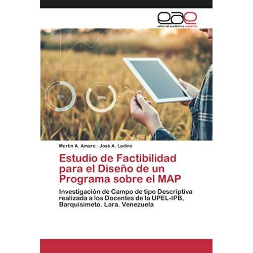 Estudio De Factibilidad Para El Diseño De Un Programa Sobre El Map