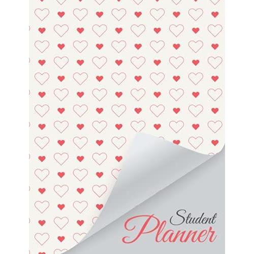 Student Planner: Study Lesson Scheduler For Planning & Time Management For Learners In Elementary, High School And College Love Pattern Cover