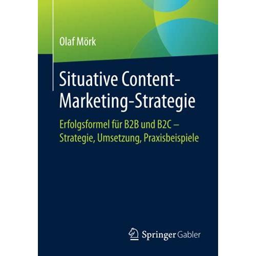 Situative Content-Marketing-Strategie