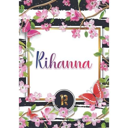 Rihanna: Carnet De Notes A5 | Prénom Personnalisé Rihanna | Monogramme : R | Cadeau D'anniversaire Pour Fille, Femme, Maman, Copine, Sur ... | 120 Pages Lignée, Petit Format A5 (14.8 X 21 Cm)