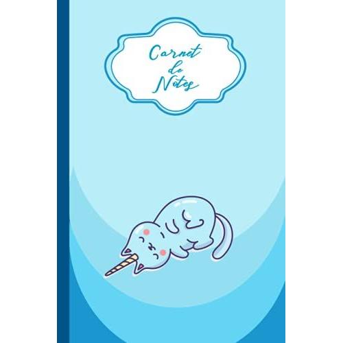 Carnet De Notes: Carnet De Notes Chat Kawaii Pour Filles Et Femmes Et Ados | Livre D'©Criture Avec Chat De Kawaii Mignone | Chat Motifs Mignon Journal ... Manga 6x9 100 Pages Lign© 15.24x22.86 (Blue)