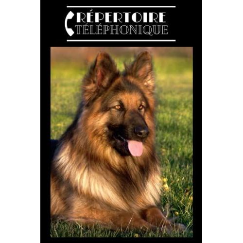 Répertoire Téléphonique: Alphabétique Chien Berger Allemand. Carnet Dadresses & Téléphones À Compléter Au Format A5 Pour Plus De 400 Contacts