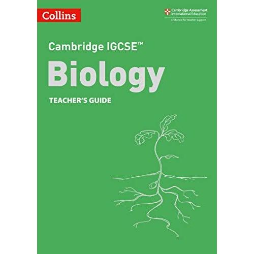 Collins Cambridge Igcse(Tm) - Cambridge Igcse(Tm) Biology Teacher's Guide