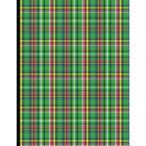 Plaid Notebook: Multi-Color Plaid (Green, Pink, Yellow): 8.5x11 Blank College Ruled Notebook With 120 Pages To Write Class Notes, Prepare Outlines, And Compose Reports.