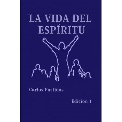 La Vida Del Esp Ritu