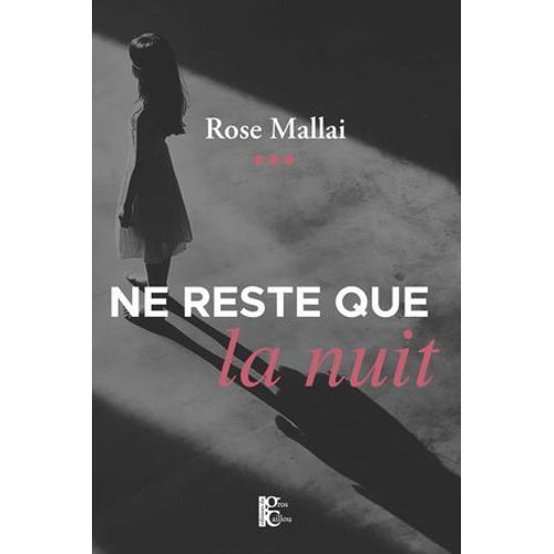 Ne Reste Que La Nuit