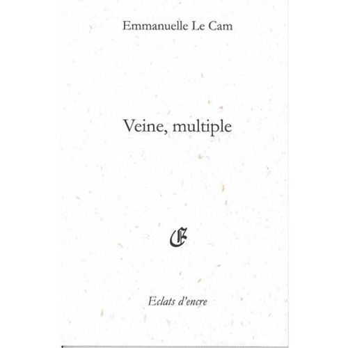 Veine, Multiple