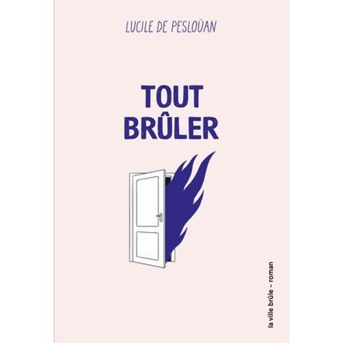 Tout Brûler