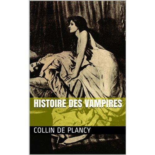 Histoire Des Vampires