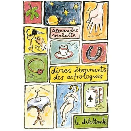 Dires Étonnants Des Astrologues