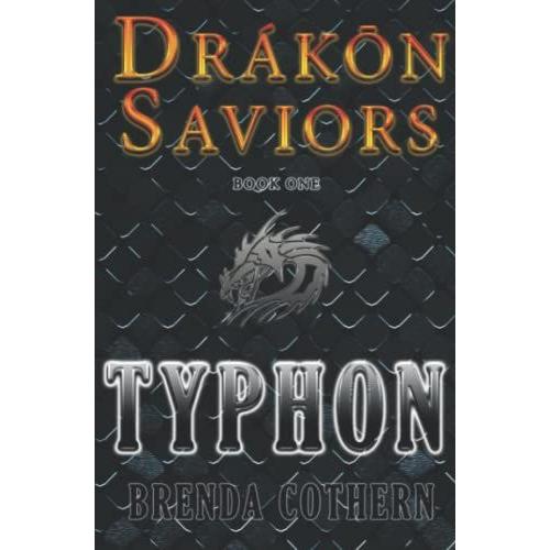 Typhon: Drákn Saviors